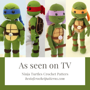 As seen on TV - Crochet Ninja Turtles Crochet Patterns