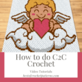 How to do Corner to corner (C2C) crochet - FREE crochet video tutorials