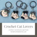 Crochet Cat Lovers Gifts - Crochet Cat Patterns