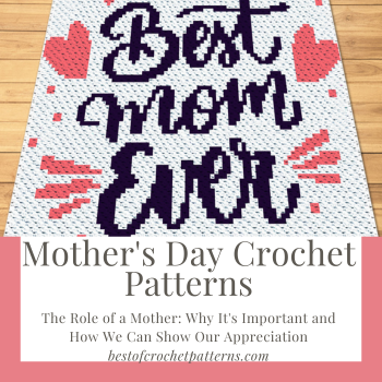 Mother’s Day Crochet Patterns