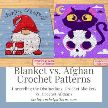 Unraveling the Distinctions: Crochet Blankets vs. Crochet Afghans