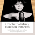 Relive the legacy of Whitney Houston stitch by stitch with our fabulous crochet blanket pattern. Purchase today and transform your crafting hours into a melody of love and admiration. Click to learn more!