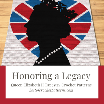 As we reflect on Queen Elizabeth II's enduring influence, honor her with our Tapestry Crochet Patterns. It’s more than a project; it’s a lasting tribute. Click to learn more!