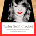 Celebrate Taylor Swift's Eras Tour with our exclusive crochet blanket patterns. Create a piece of music history in yarn form! Click to learn more!